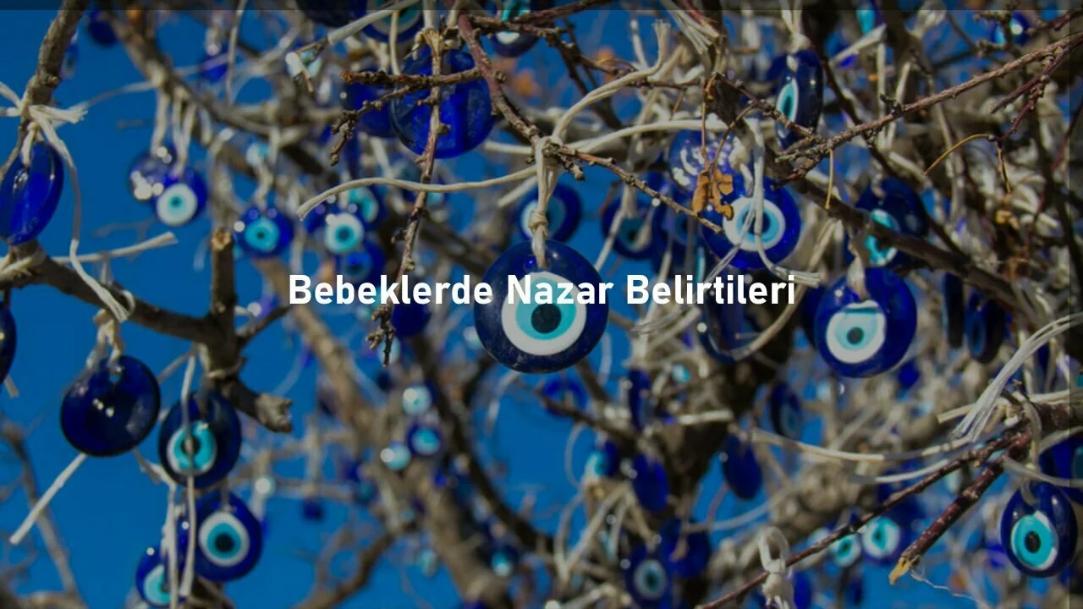 Bebeklerde Nazar Belirtileri