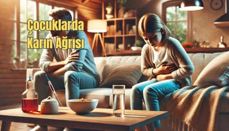 Çocuklarda Karın Ağrısı