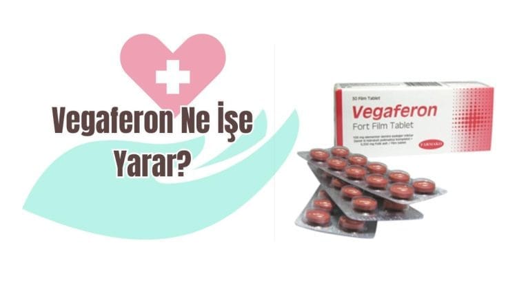 Vegaferon Ne İşe Yarar